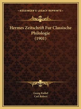 Hardcover Hermes Zeitschrift Fur Classische Philologie (1901) [German] Book