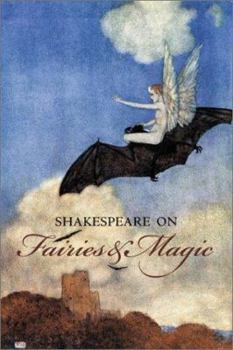 Hardcover Shakespeare on Fairies and Magic Book