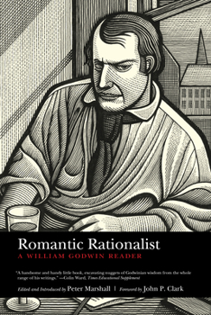 Paperback Romantic Rationalist: A William Godwin Reader Book