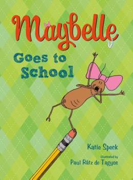 Hardcover Maybelle Goes to School Book