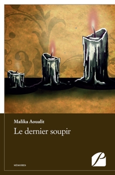Paperback Le dernier soupir [French] Book