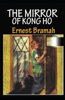 Paperback The Mirror of Kong Ho Illustrated Book