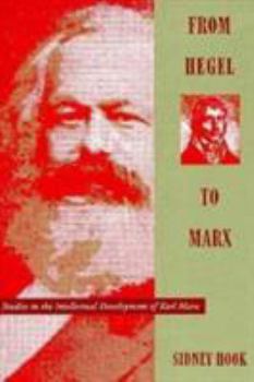 Paperback From Hegel to Marx: Studies in the Intellectual Development of Karl Marx Book