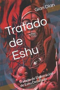 Paperback Tratado de Eshu: Tratado de Elaboraci [Spanish] Book