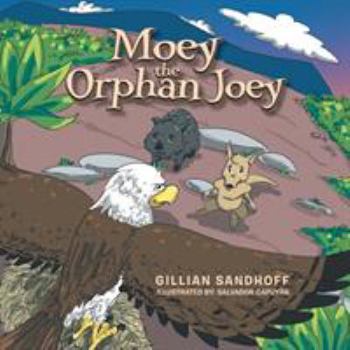 Paperback Moey the Orphan Joey Book
