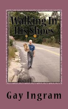 Paperback Walking In His Shoes Book