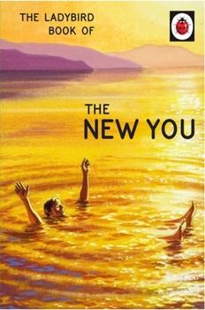 Hardcover The Ladybird Book of the New You Book