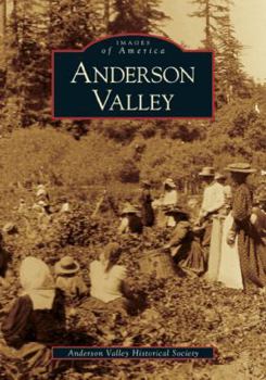 Anderson Valley - Book  of the Images of America: California