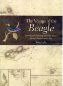 Hardcover The Voyage of the Beagle: Darwin's Extraordinary Adventure Aboard Fitzroy's Famous Survey Ship Book