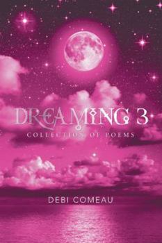 Paperback Dreaming 3: Collection of Poems Book