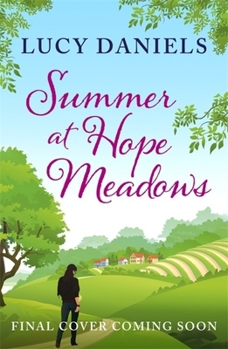 Summer at Hope Meadows - Book #1 of the Hope Meadows