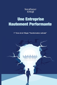 Paperback Une Entreprise Hautement Performante [French] Book