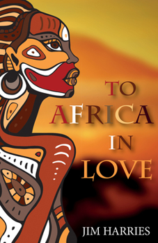 Paperback To Africa in Love Book