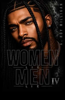 Paperback Women Lie Men Lie Part 4 Book