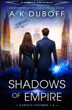 Paperback Shadows of Empire (Cadicle Vol. 1-3) Book
