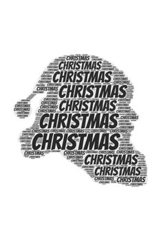 Christmas: Notebook, Journal Dot grid, Dotted, Dot 120 Pages DIN A5 (6x9 inches) Notes, Drawings, Planer, Diary, Organization Word Cloud Present