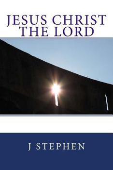 Paperback Jesus Christ the Lord Book