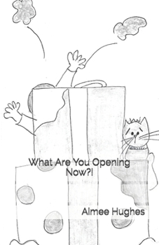 Paperback What Are You Opening Now?! Book