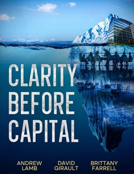 Paperback Clarity Before Capital Book