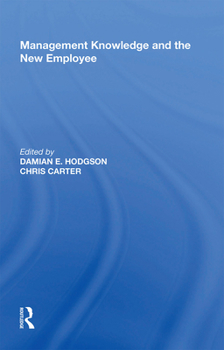 Paperback Management Knowledge and the New Employee Book