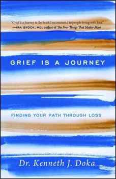 Paperback Grief Is a Journey: Finding Your Path Through Loss Book