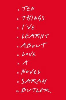 Hardcover Ten Things I've Learnt about Love Book