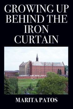 Paperback Growing Up Behind the Iron Curtain Book