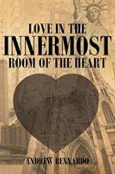 Paperback Love in the Innermost Room of the Heart Book