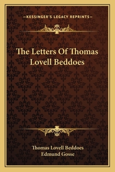 Paperback The Letters Of Thomas Lovell Beddoes Book