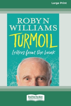 Paperback Turmoil: Letters from the Brink (16pt Large Print Edition) Book