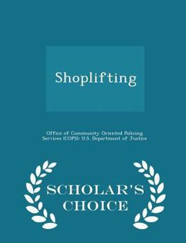 Paperback Shoplifting - Scholar's Choice Edition Book