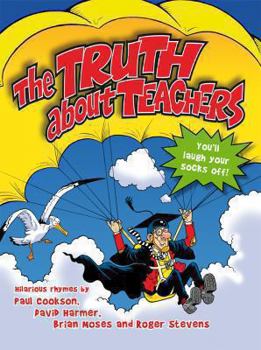 Paperback The Truth about Teachers Book