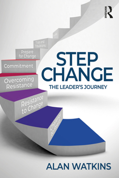 Paperback Step Change: The Leader's Journey Book