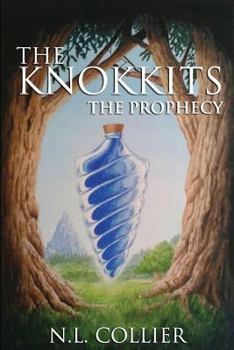 Paperback The Knokkits: The Prophecy Book