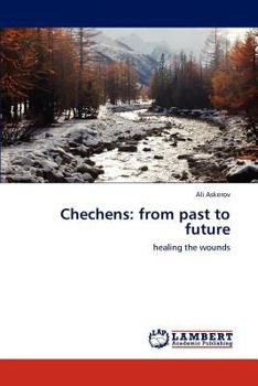 Paperback Chechens: From Past to Future Book