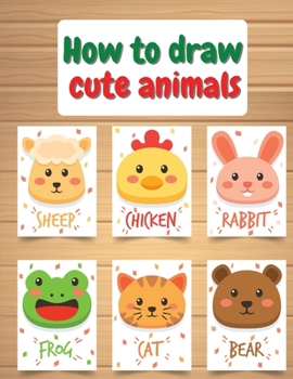 Paperback How to Draw Cute Animals Book