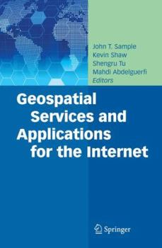 Paperback Geospatial Services and Applications for the Internet Book