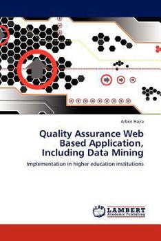 Paperback Quality Assurance Web Based Application, Including Data Mining Book