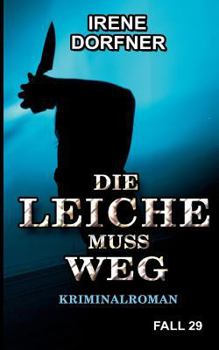 Paperback Die Leiche muss weg [German] Book