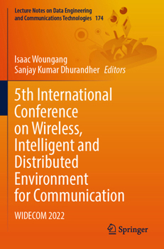 5th International Conference on Wireless, Intelligent and Distributed Environment for Communication: Widecom 2022