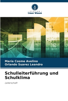 Paperback Schulleiterführung und Schulklima [German] Book
