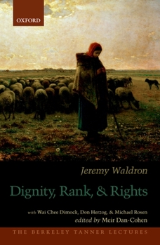 Hardcover Dignity, Rank, and Rights Book
