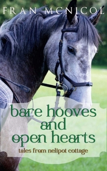 Paperback Bare Hooves and Open Hearts Book