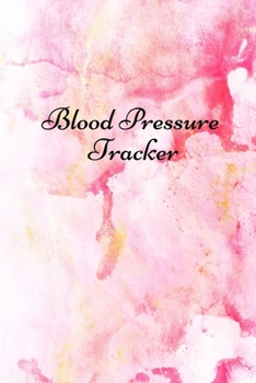 Blood pressure tracker: Tracker For Recording And Monitoring Blood Pressure At Home