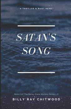 Paperback Satan's Song: A Bailey Crane Mystery Book