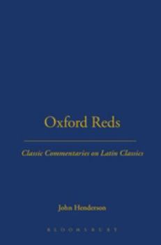 Paperback Oxford Reds: Classic Commentaries on Latin Classics Book