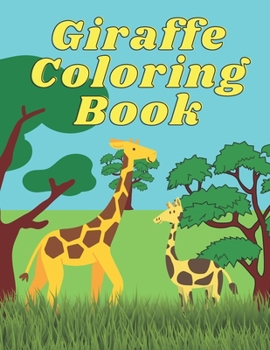 Paperback Giraffe Coloring Book: 30 Giraffe coloring pages for kids, preschoolers. 8.5x11 (21.59 x 27.94 cm), 60 pages Book