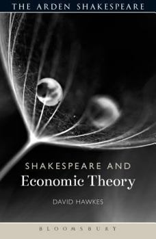 Paperback Shakespeare and Economic Theory Book