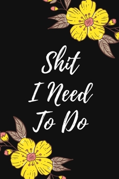 Paperback Shit I Need To Do Book