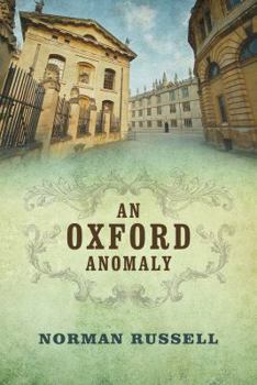 Hardcover An Oxford Anomaly Book